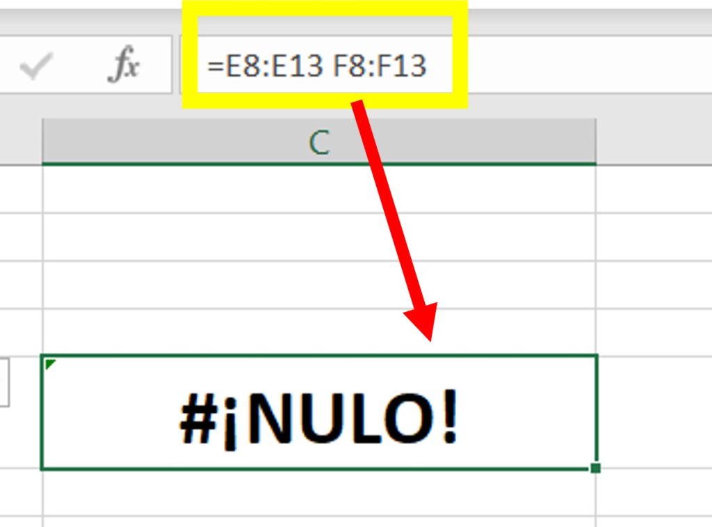 Como solucionar el error #¡NULO! en Excel