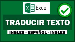 Traducir texto en Excel