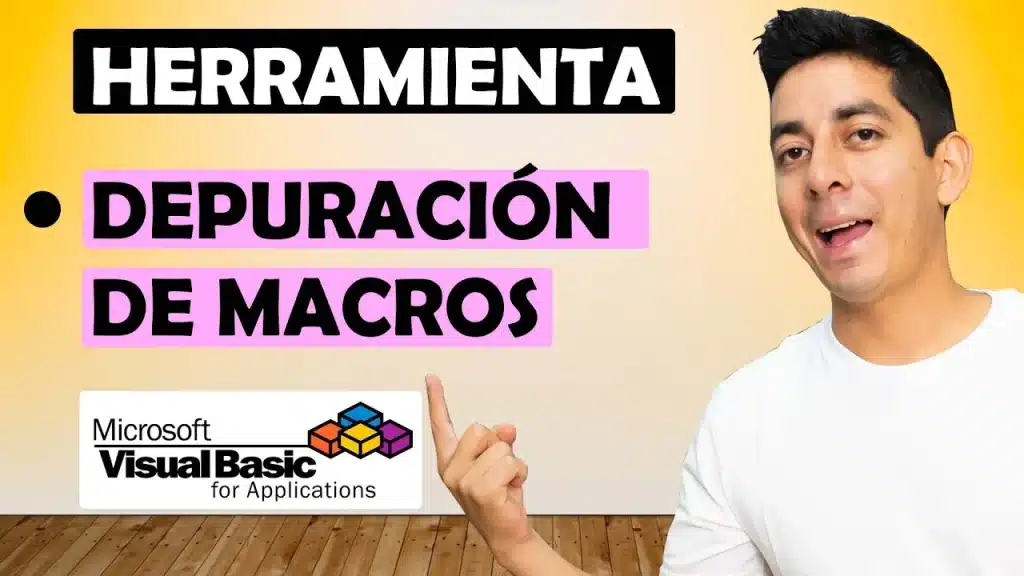 Curso de VBA Macros Excel: Herramienta Depuración de Macros VBA