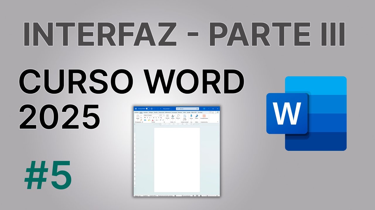 Capítulo 5: La interfaz de Microsoft Word Parte 3